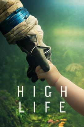 High Life (2019)