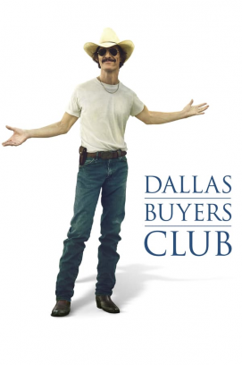 Dallas Buyers Club (2013)