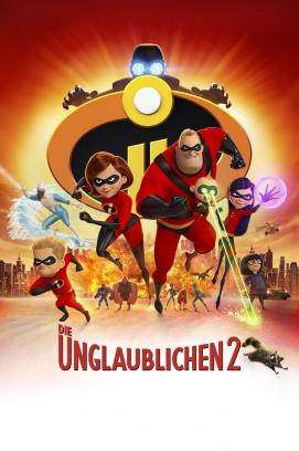 Die Unglaublichen 2 (2018)