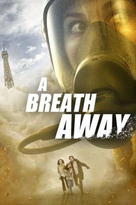 A Breath Away (2018)