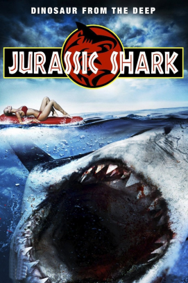 Jurassic Shark (2012)