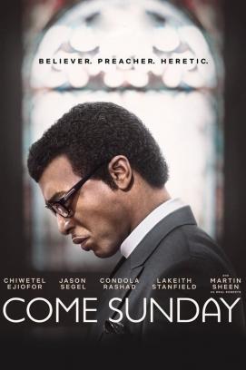 Come Sunday (2018)