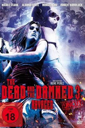 The Dead and the Damned 3: Ravaged (2018)