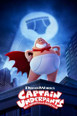 Captain Underpants - Der supertolle erste Film (2017)