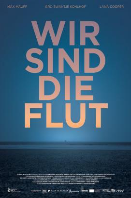 Wir sind die Flut (2016)