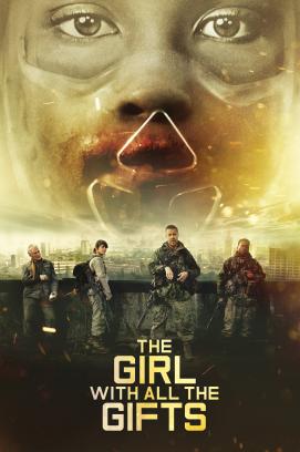 The Girl with All the Gifts (2016)