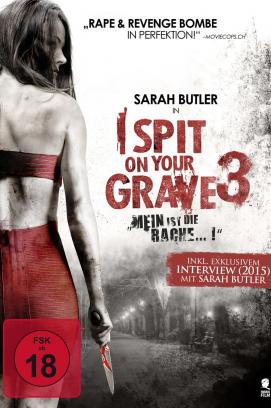 I Spit on Your Grave 3 (2015)