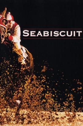 Seabiscuit - Mit dem Willen zum Erfolg (2003)