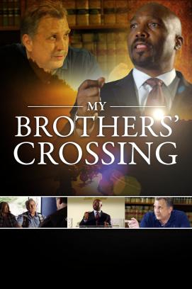 My Brothers' Crossing (2020)