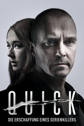 Quick - Die Erschaffung eines Serienkillers (2019)