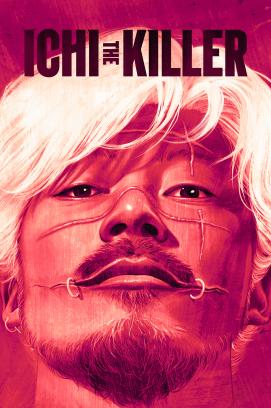 Ichi the Killer *Uncut* (2001)