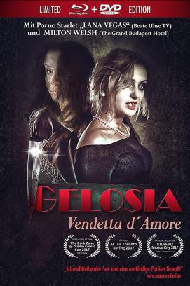 Gelosia – Vendetta D'Amore (2017)