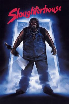 Slaughterhouse - Ein Horror-Trip ins Jenseits (1987)