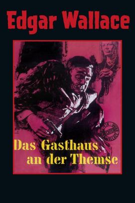 Edgar Wallace: Das Gasthaus an der Themse (1962)