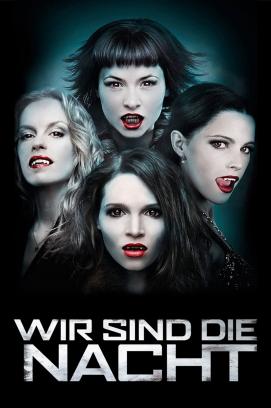 Wir sind die Nacht (2010)