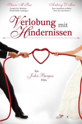 Verlobung mit Hindernissen (2013)