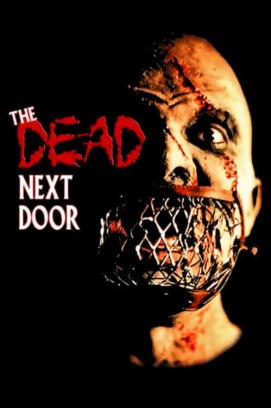 The Dead Next Door (1989)