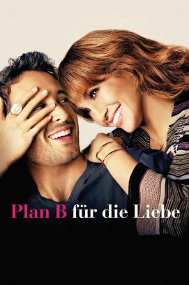 Plan B für die Liebe (2010)