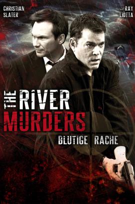 The River Murders - Blutige Rache (2011)