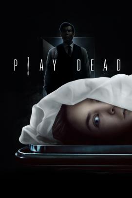 Play Dead - Schlimmer als der Tod (2023)