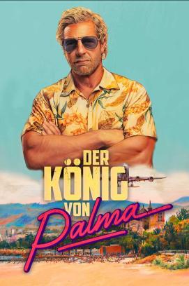 Der König von Palma - Staffel 2 (2022)