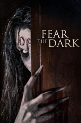 Fear The Dark (2023)