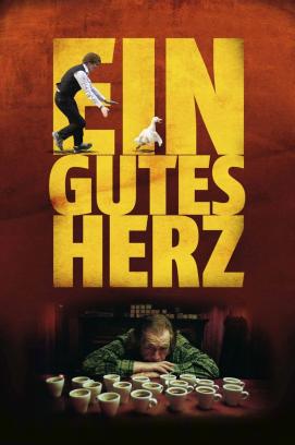 Ein gutes Herz (2009)