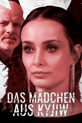 Das Mädchen aus Kyjiw - Staffel 1 (2021)