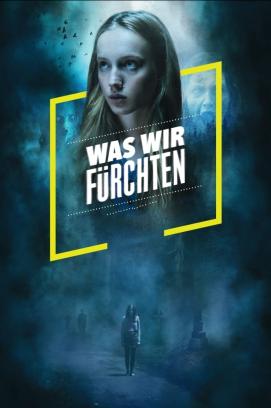 Was wir fürchten - Staffel 1 (2023)