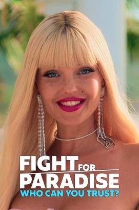 Fight for Paradise: Wem kannst Du trauen? - Staffel 1 (2024)