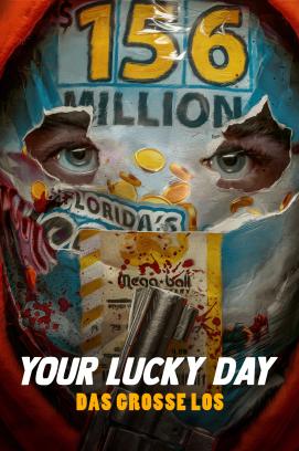 Your Lucky Day: Das große Los (2023)