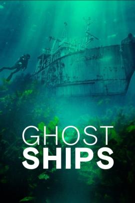 Ghost Ships - Staffel 1 (2024)