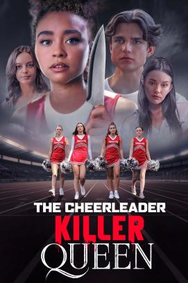 The Cheerleader: Killer Queen (2022)