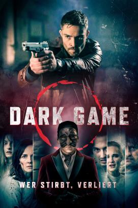 Dark Game - Wer stirbt, verliert (2024)