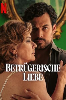 Betrügerische Liebe - Staffel 1 (2024)