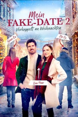 Mein Fake-Date 2 - Verkuppelt an Weihnachten (2023)