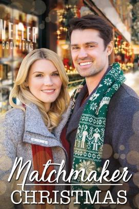 Matchmaker Christmas - Mein Date zu Weihnachten (2019)