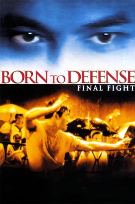 Born to Defense (1988)