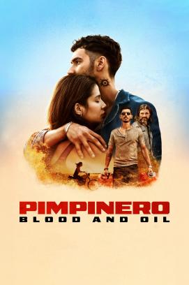 Pimpinero: Blut und Benzin (2024)