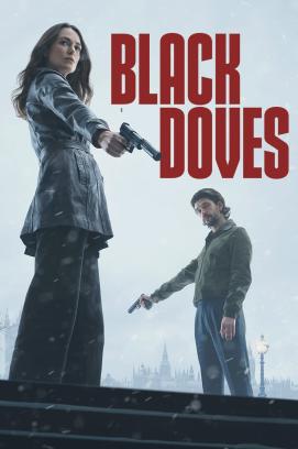 Black Doves - Staffel 1 (2024)