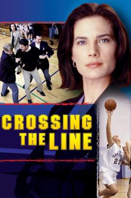 Crossing the Line (2002)