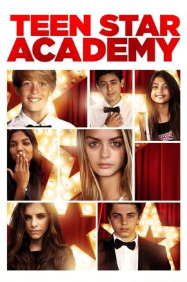 Teen Star Academy (2017)