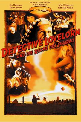 Detective Lovelorn und die Rache des Pharao (2002)